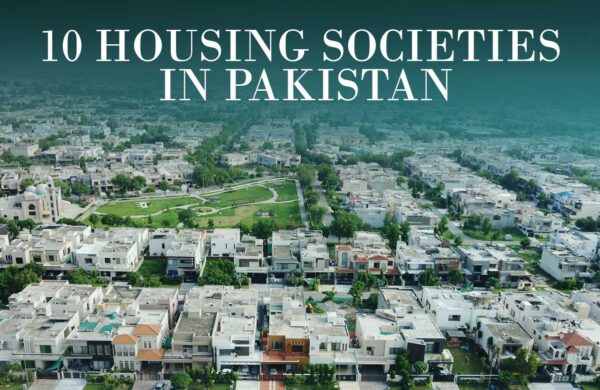 top 10 housing societies in Pakistan